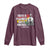 Sojourner Truth Long Sleeve Shirt Truth Is Powerful And It Prevails Black History