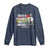 Sojourner Truth Long Sleeve Shirt Truth Is Powerful And It Prevails Black History