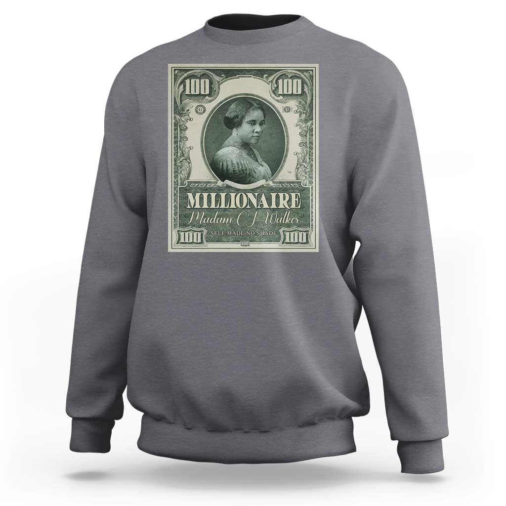 Madam C.J. Walker Sweatshirt Millionaire Black Women Pride