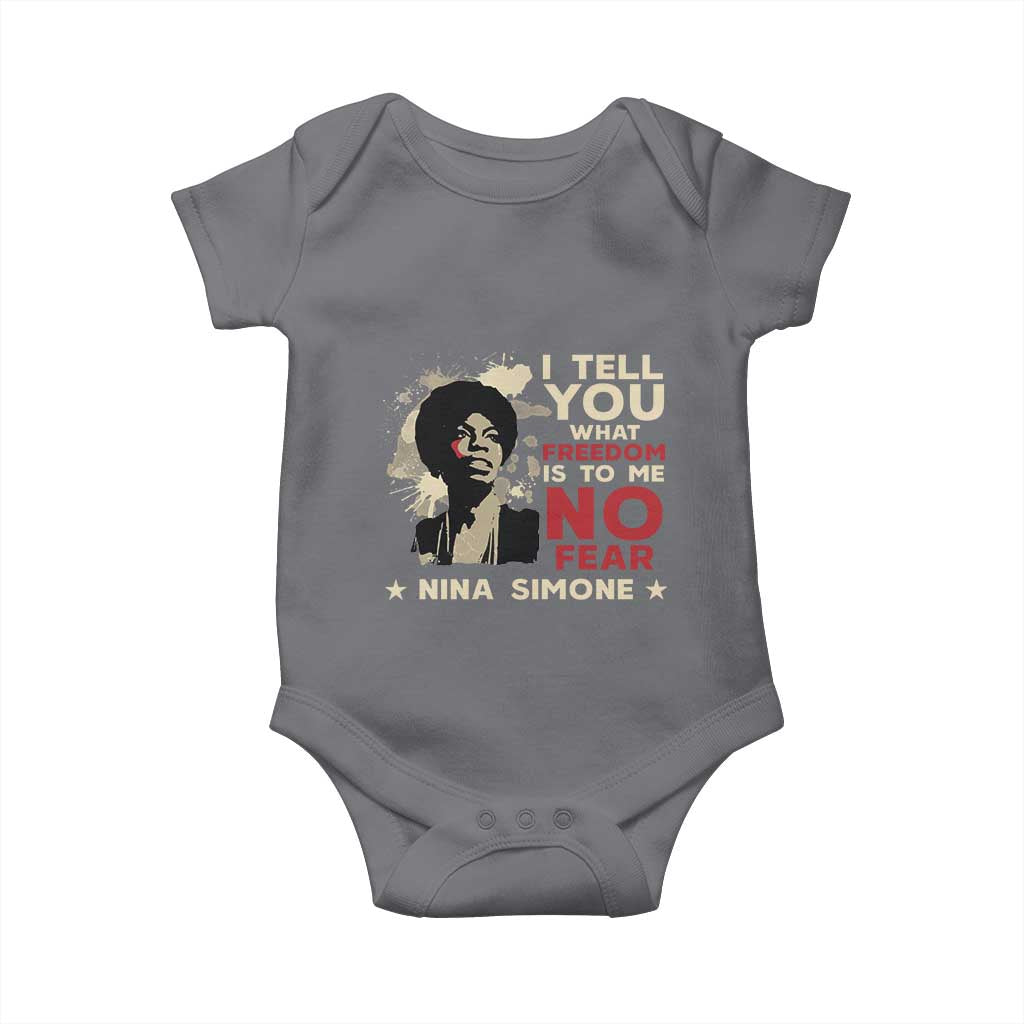 Nina Simone Baby Onesie I Tell You What Freedom Is To Me No Fear
