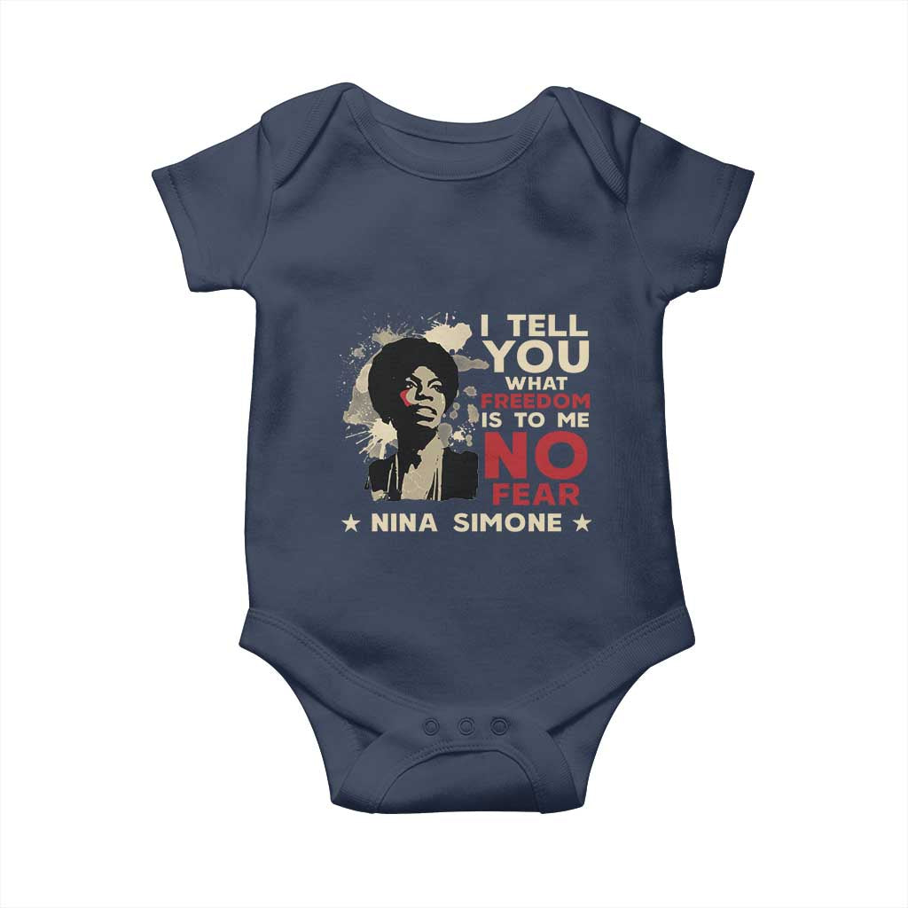 Nina Simone Baby Onesie I Tell You What Freedom Is To Me No Fear