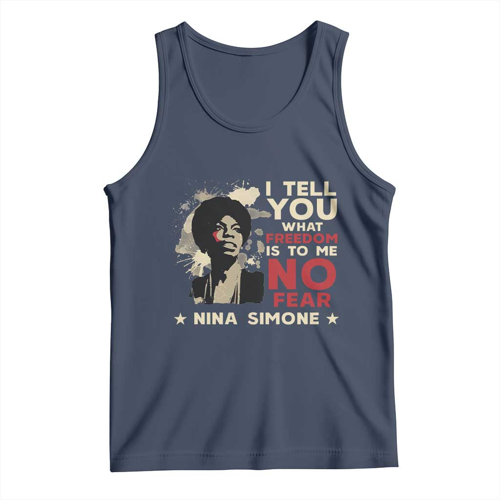 Nina Simone Tank Top I Tell You What Freedom Is To Me No Fear