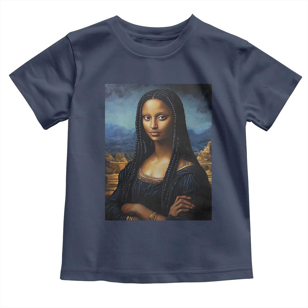 Black Women Pride Toddler T Shirt Melanin Mona Lisa Afro Queen Aesthetic Black History