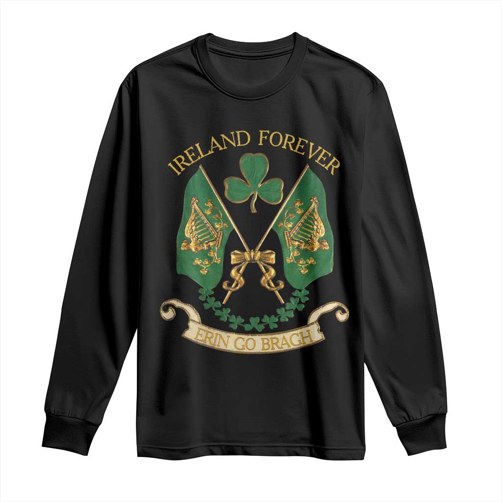 Irish Pride Long Sleeve Shirt Eirinn Go Brach Ireland Forever