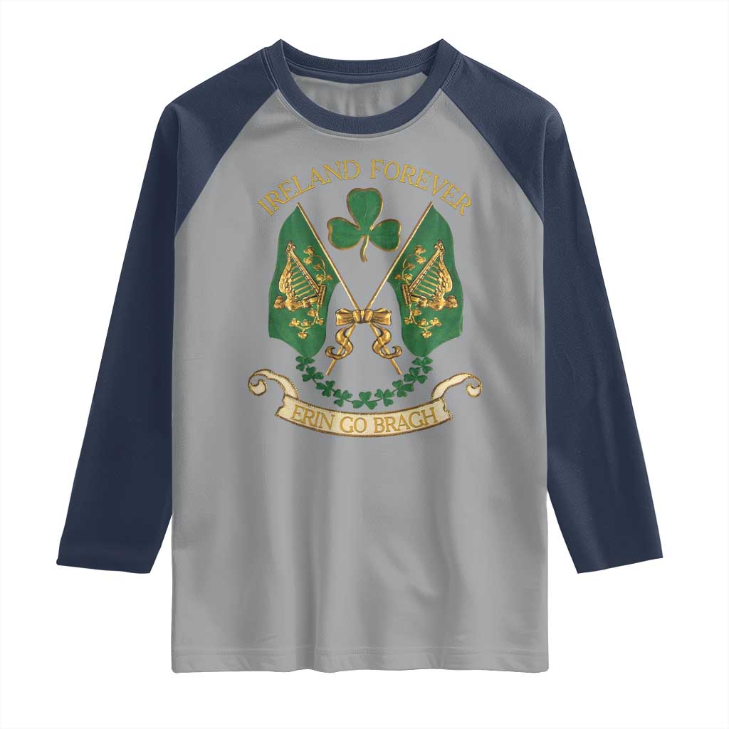 Irish Pride Raglan Shirt Eirinn Go Brach Ireland Forever