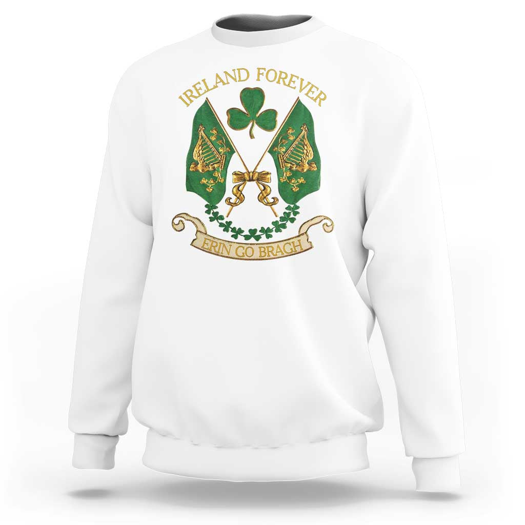 Irish Pride Sweatshirt Eirinn Go Brach Ireland Forever