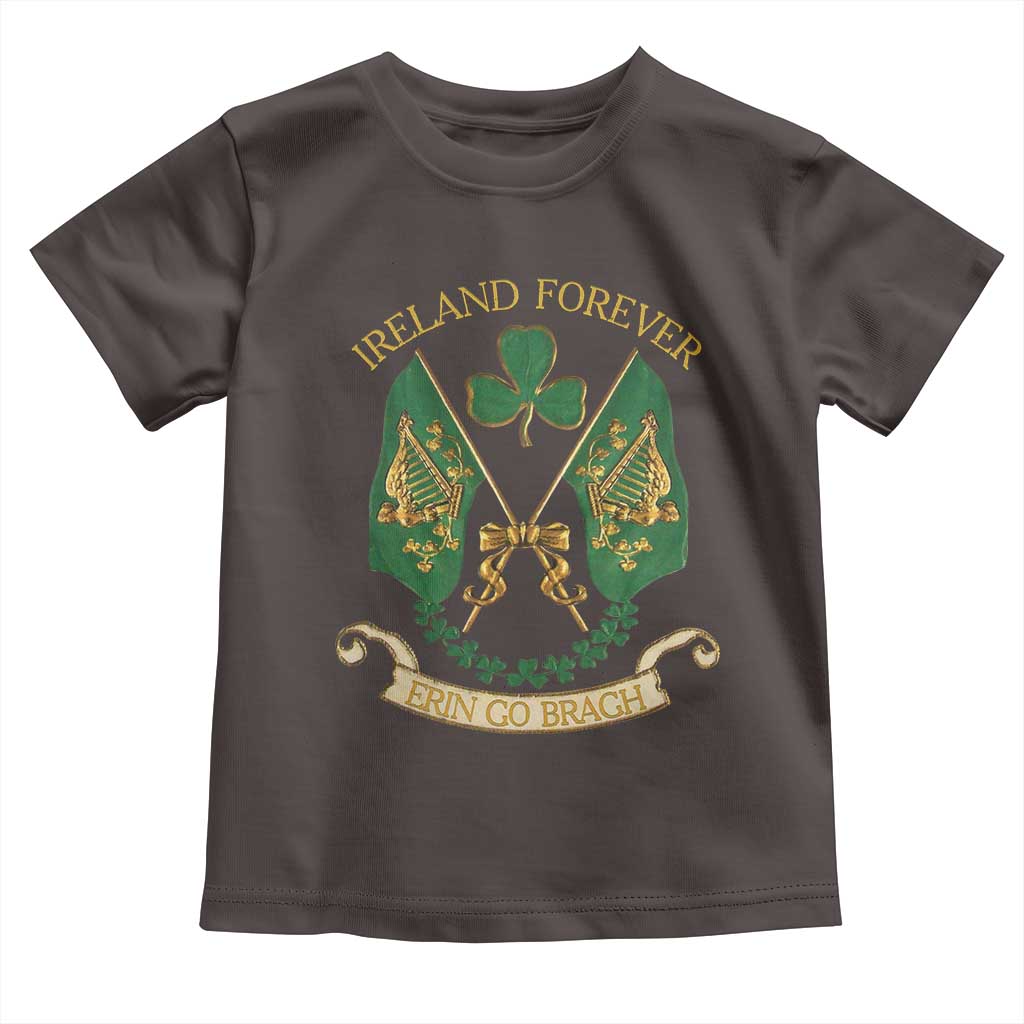 Irish Pride Toddler T Shirt Eirinn Go Brach Ireland Forever