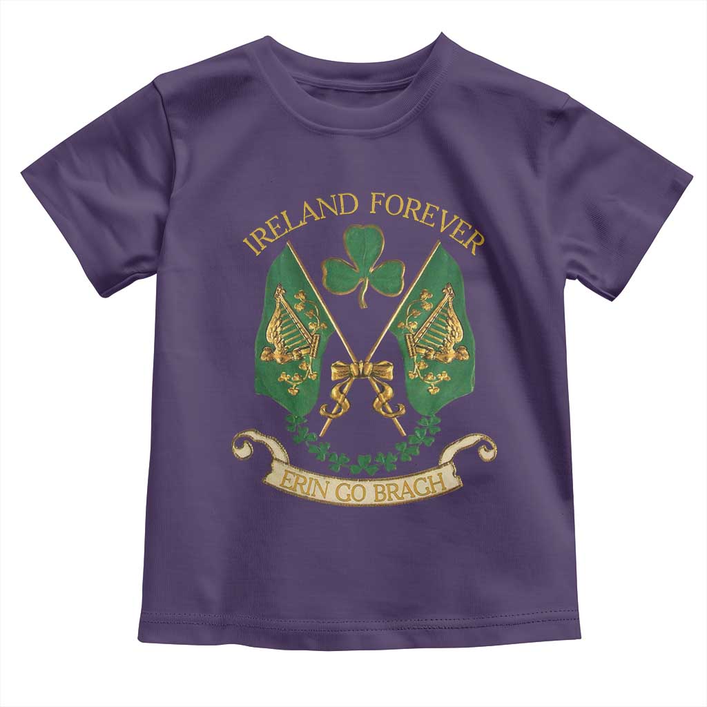 Irish Pride Toddler T Shirt Eirinn Go Brach Ireland Forever