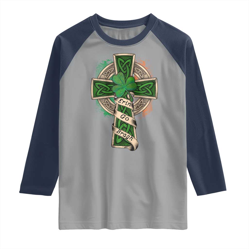 Irish Pride Raglan Shirt Eirinn Go Brach Ireland For Ever