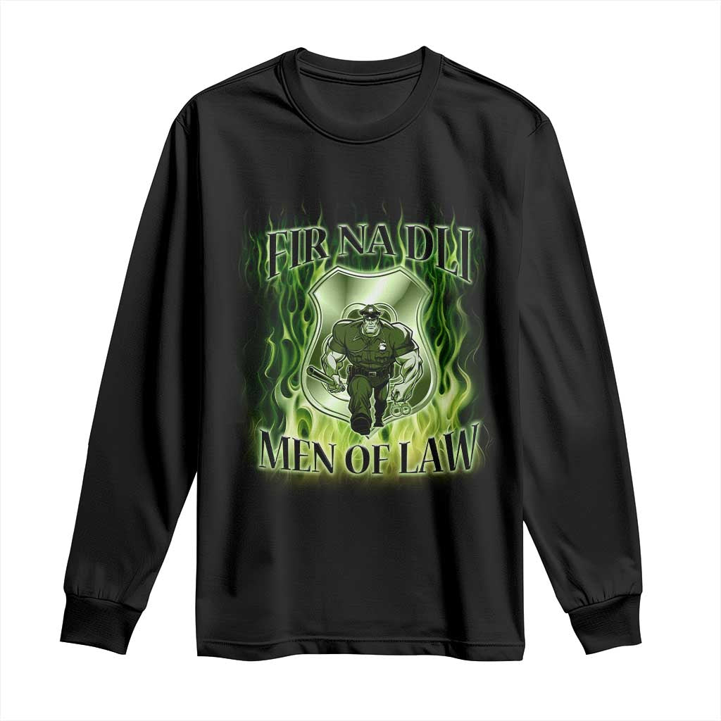 Patriotic Irish Pride Long Sleeve Shirt Fir Na Dli Men Of Law