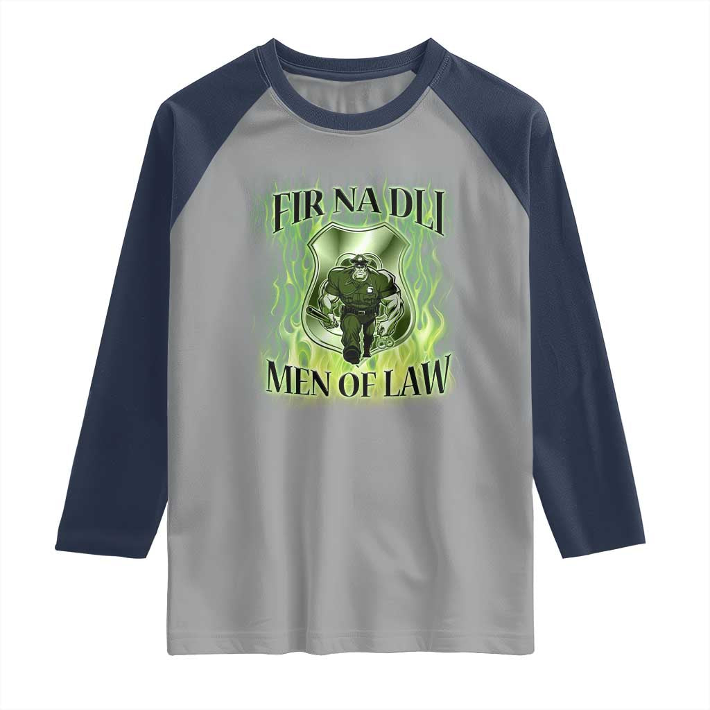 Patriotic Irish Pride Raglan Shirt Fir Na Dli Men Of Law