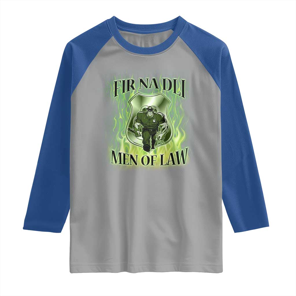 Patriotic Irish Pride Raglan Shirt Fir Na Dli Men Of Law