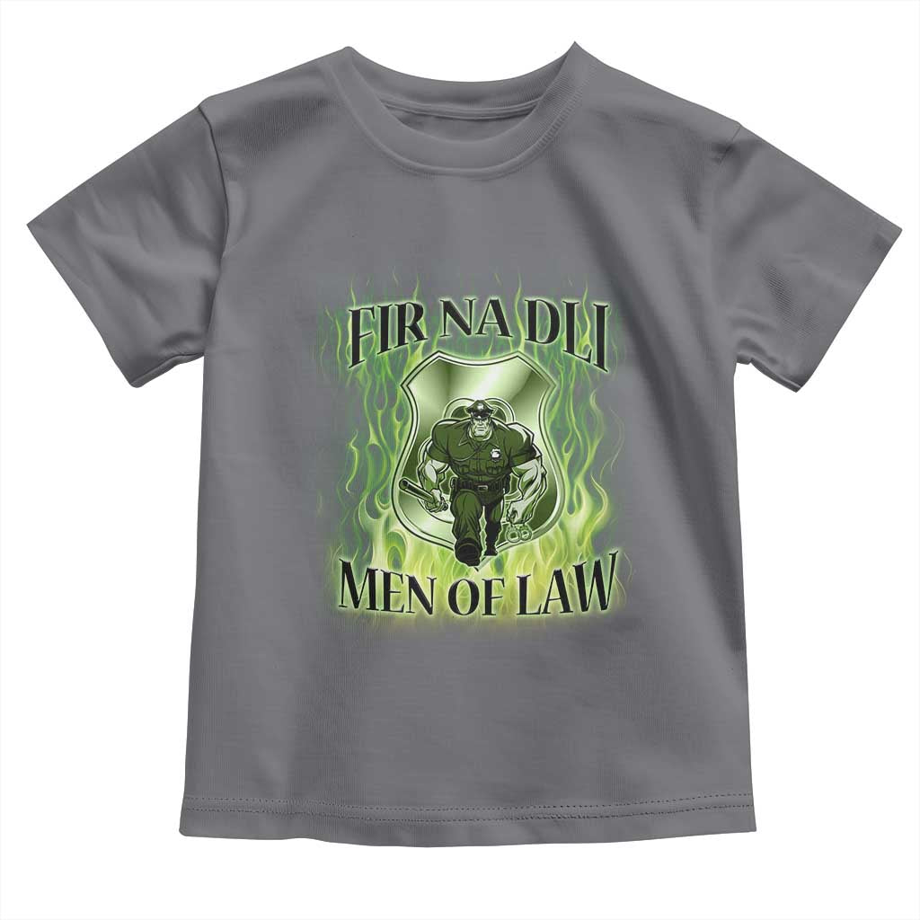 Patriotic Irish Pride Toddler T Shirt Fir Na Dli Men Of Law