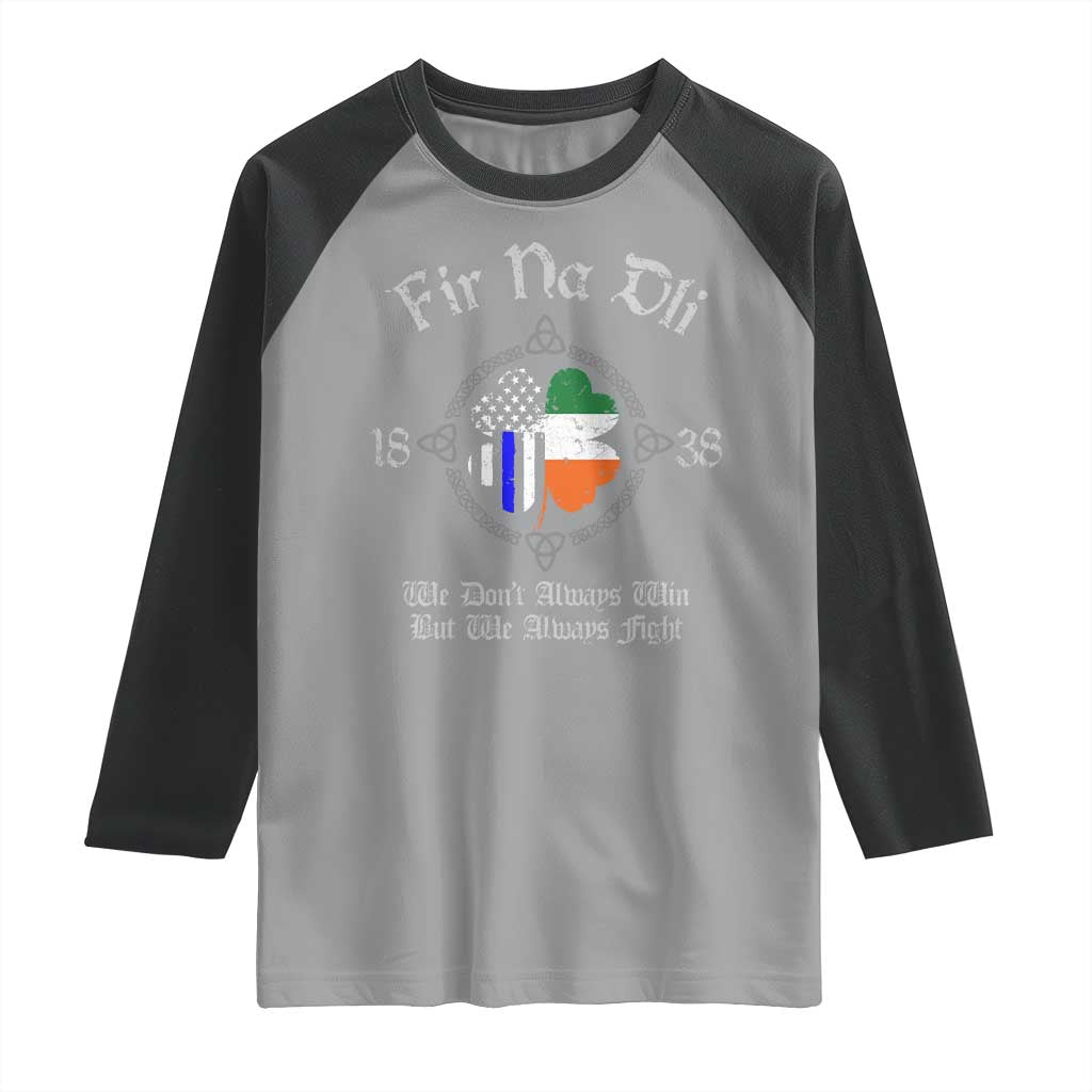 Irish Pride Raglan Shirt Fir Na Dli Men Of Law Shamrock American Irish Flag