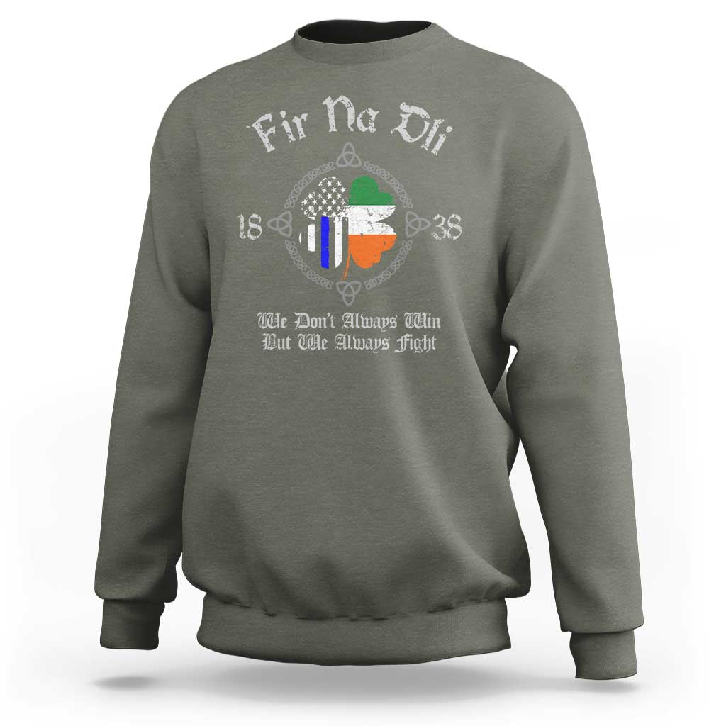 Irish Pride Sweatshirt Fir Na Dli Men Of Law Shamrock American Irish Flag