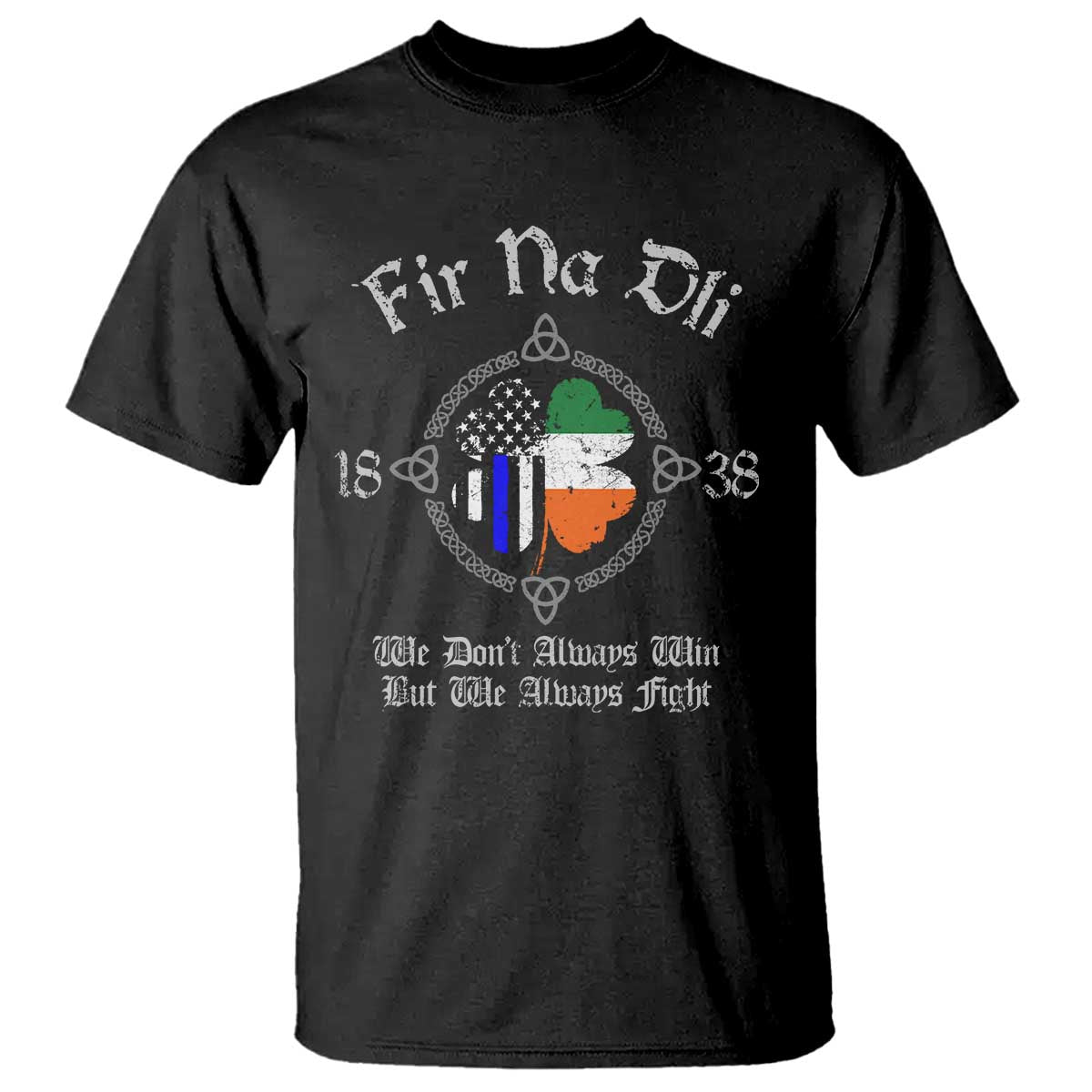 Irish Pride T Shirt Fir Na Dli Men Of Law Shamrock American Irish Flag