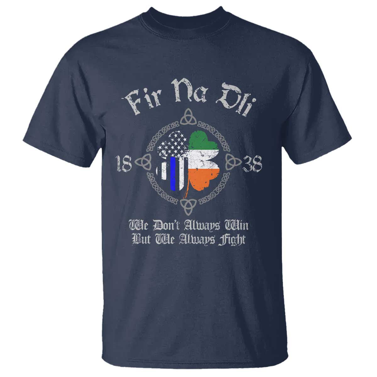 Irish Pride T Shirt Fir Na Dli Men Of Law Shamrock American Irish Flag