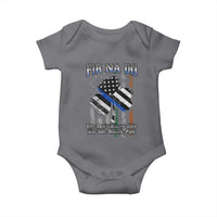 Fir Na Dli Men Of Law Baby Onesie We Don't Always Win But We Always Fight