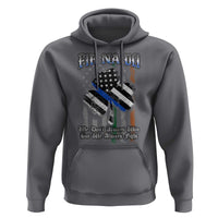 Fir Na Dli Men Of Law Hoodie We Don't Always Win But We Always Fight