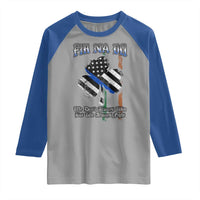Fir Na Dli Men Of Law Raglan Shirt We Don't Always Win But We Always Fight