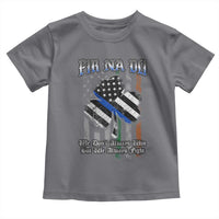 Fir Na Dli Men Of Law Toddler T Shirt We Don't Always Win But We Always Fight