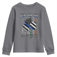 Fir Na Dli Men Of Law Youth Sweatshirt We Don't Always Win But We Always Fight