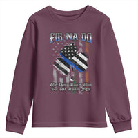 Fir Na Dli Men Of Law Youth Sweatshirt We Don't Always Win But We Always Fight