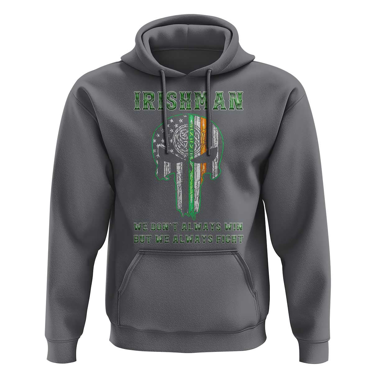 Irish Pride Hoodie We Don't Always Win But We Always Fight