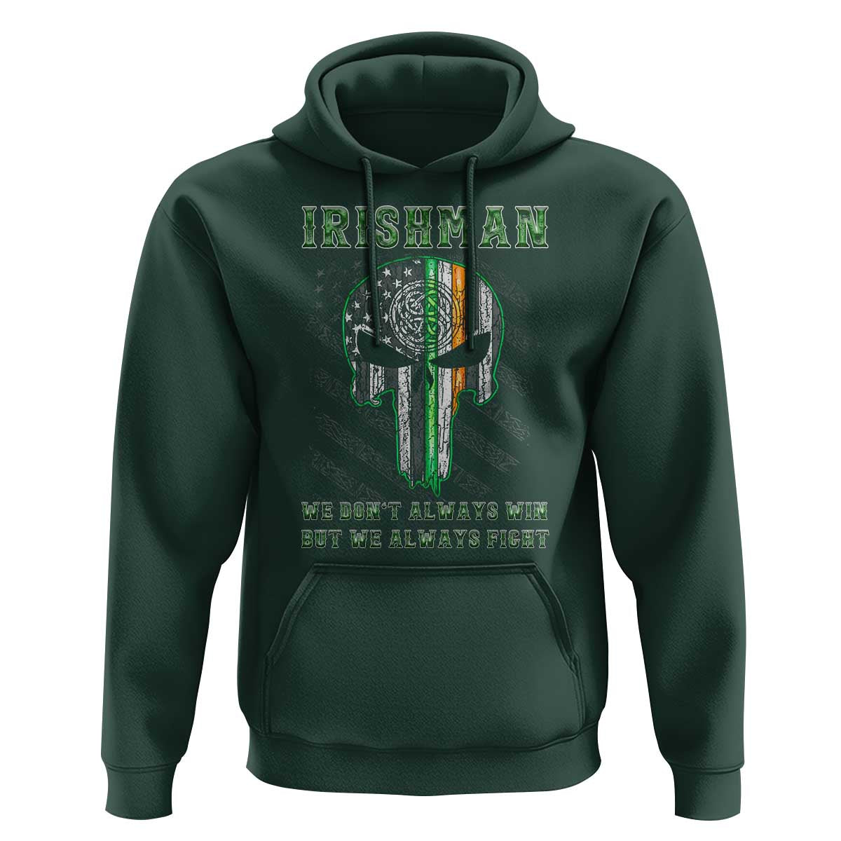 Irish Pride Hoodie We Don't Always Win But We Always Fight