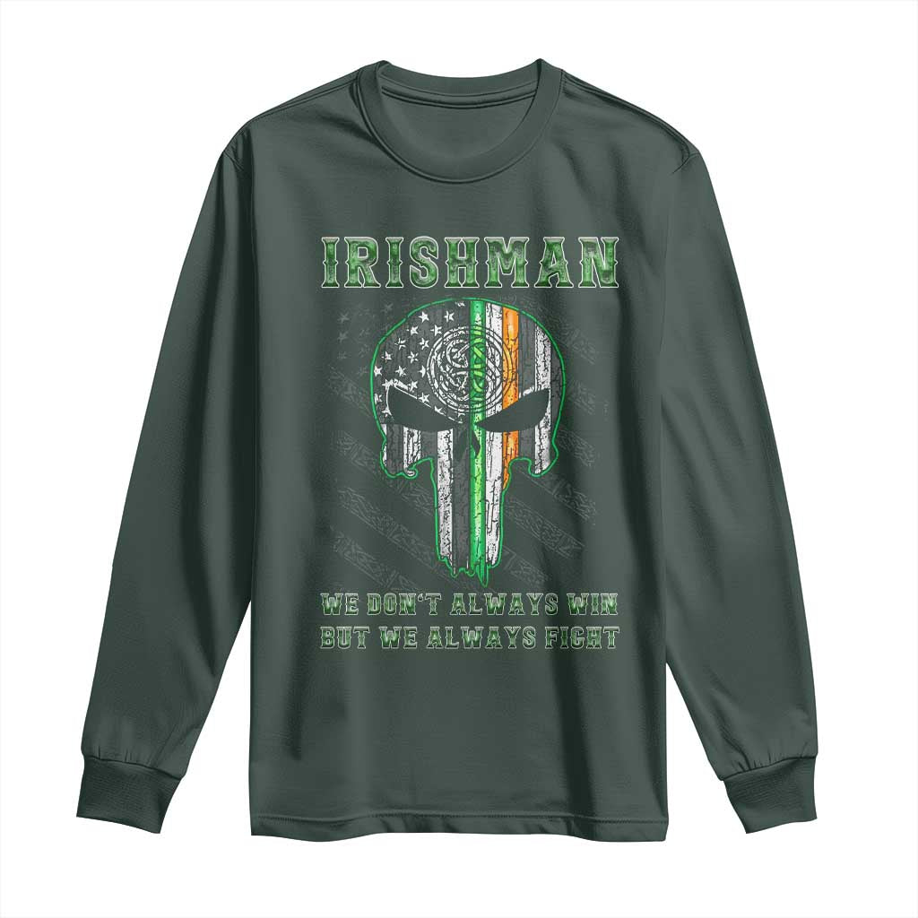 Irish Pride Long Sleeve Shirt We Don't Always Win But We Always Fight