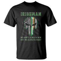 Irish Pride T Shirt We Don't Always Win But We Always Fight