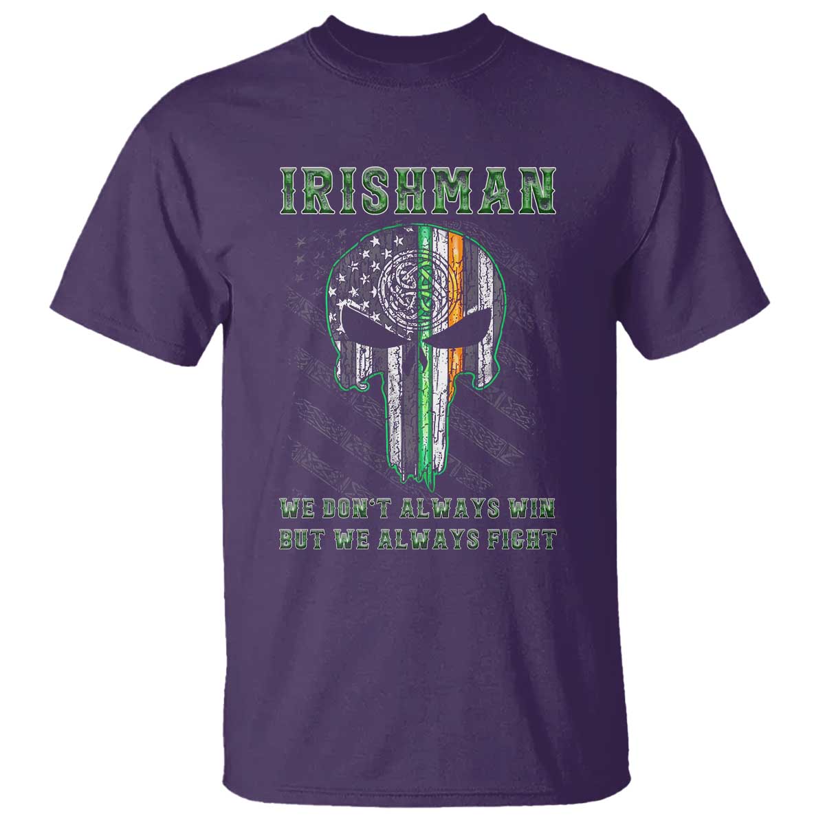 Irish Pride T Shirt We Don't Always Win But We Always Fight