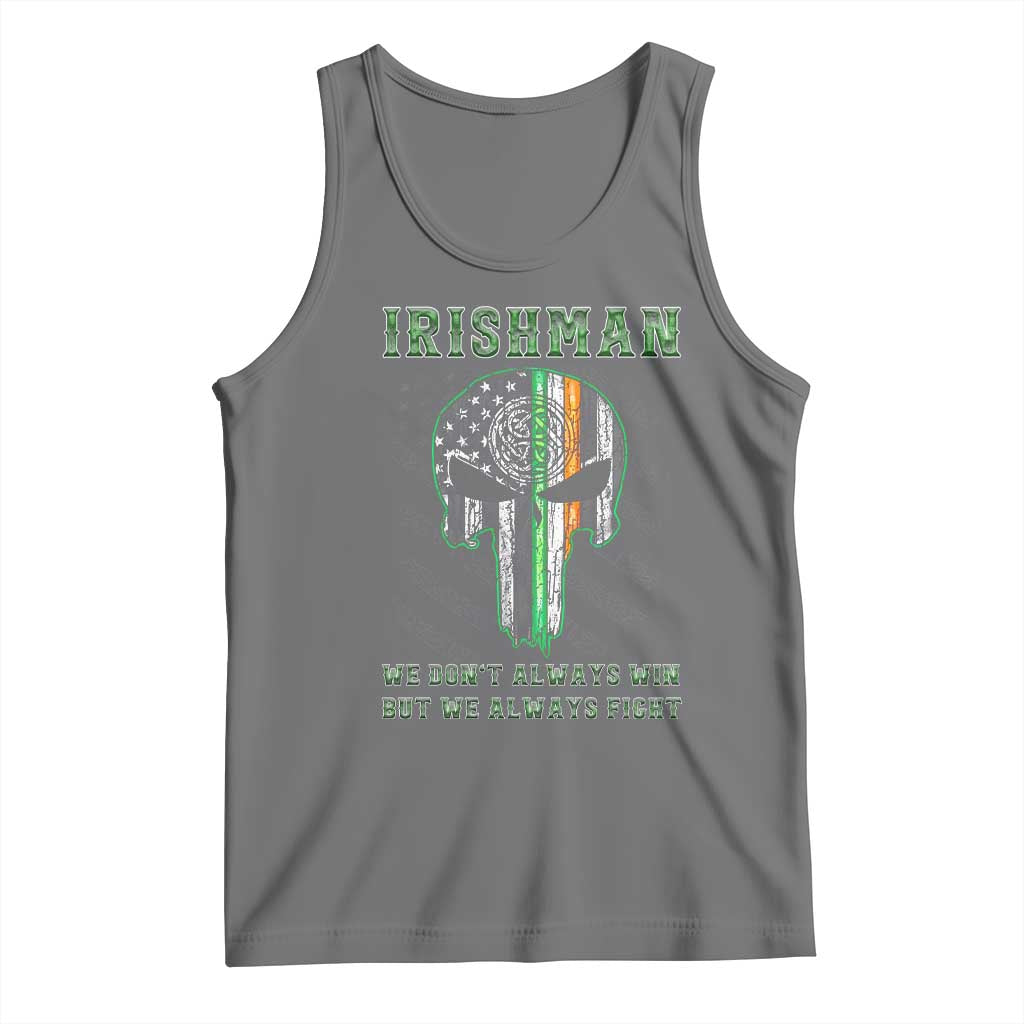 Irish Pride Tank Top We Don't Always Win But We Always Fight