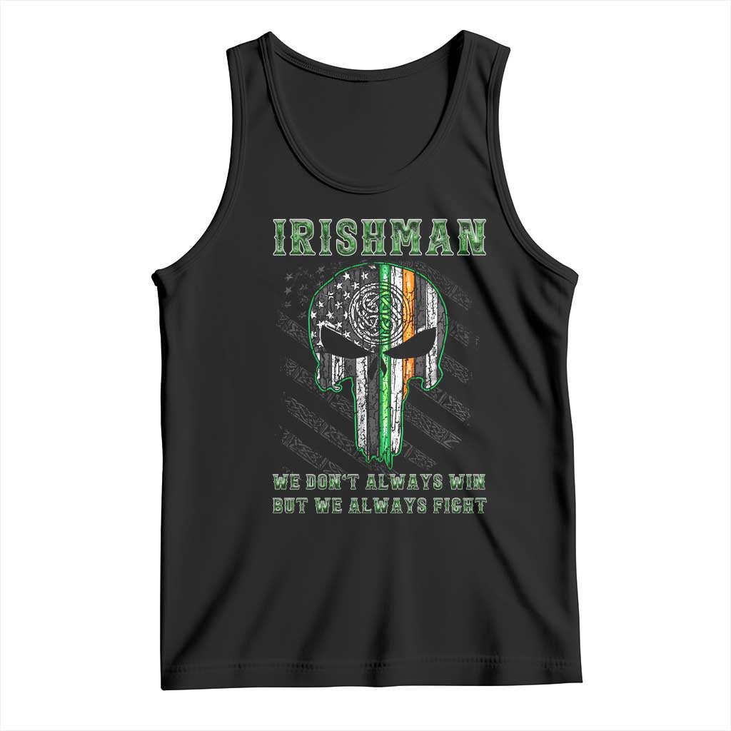 Irish Pride Tank Top We Don't Always Win But We Always Fight