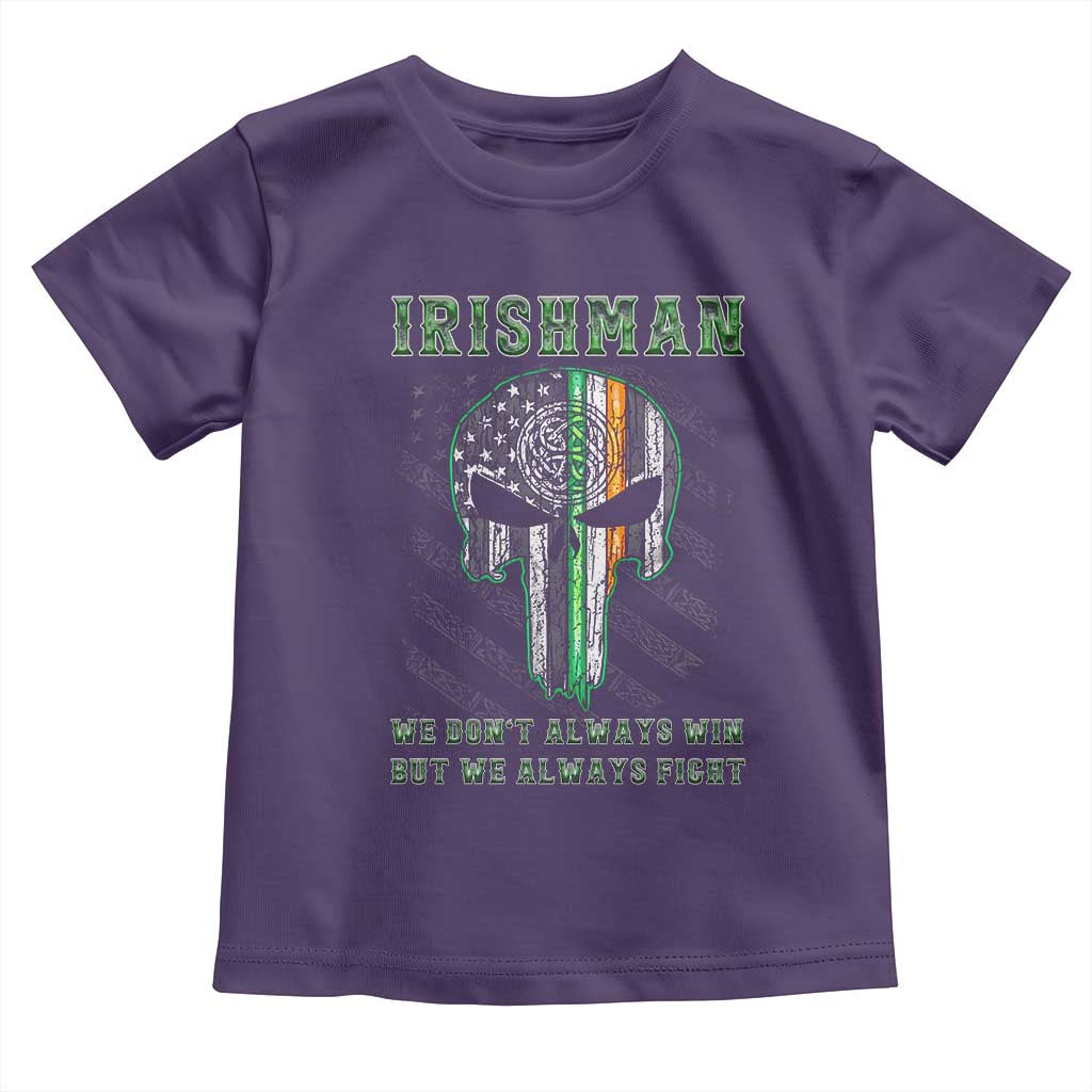 Irish Pride Toddler T Shirt We Don't Always Win But We Always Fight