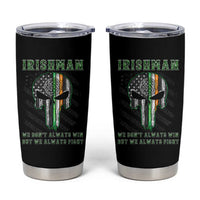 Irish Pride Tumbler Cup We Don't Always Win But We Always Fight