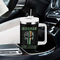 Irish Pride Tumbler With Handle We Don't Always Win But We Always Fight