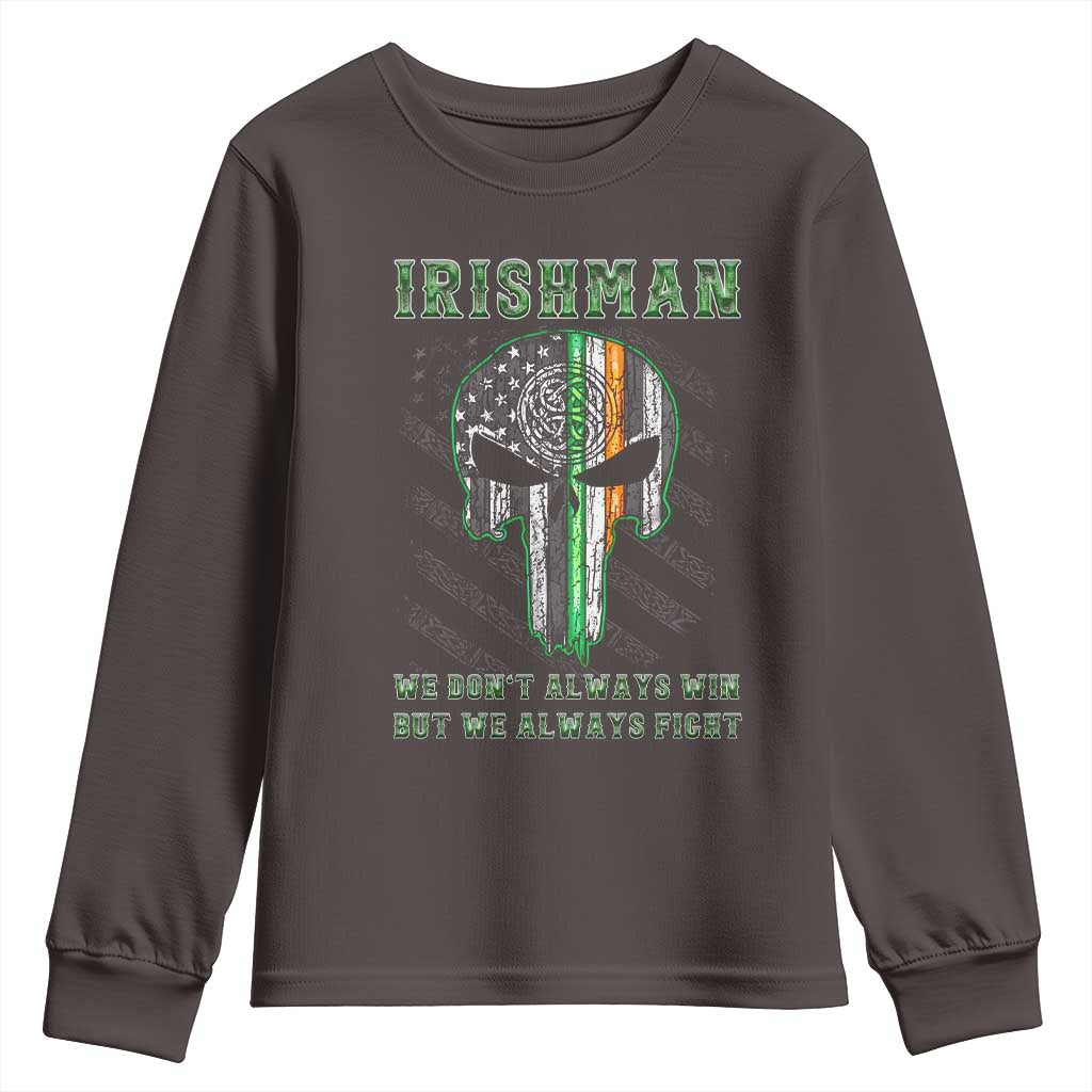 Irish Pride Youth Sweatshirt We Don't Always Win But We Always Fight