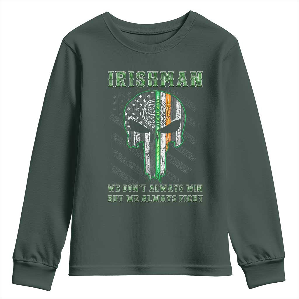 Irish Pride Youth Sweatshirt We Don't Always Win But We Always Fight