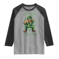 Irish Pride Raglan Shirt We Don't Always Win But We Always Fight Funny Leprechaun