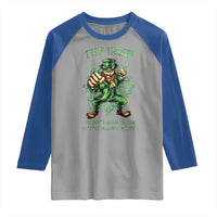 Irish Pride Raglan Shirt We Don't Always Win But We Always Fight Funny Leprechaun