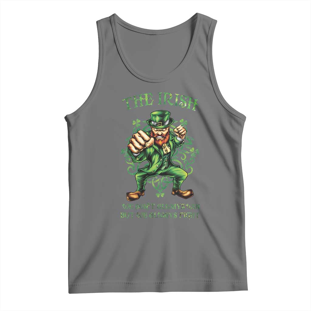 Irish Pride Tank Top We Don't Always Win But We Always Fight Funny Leprechaun