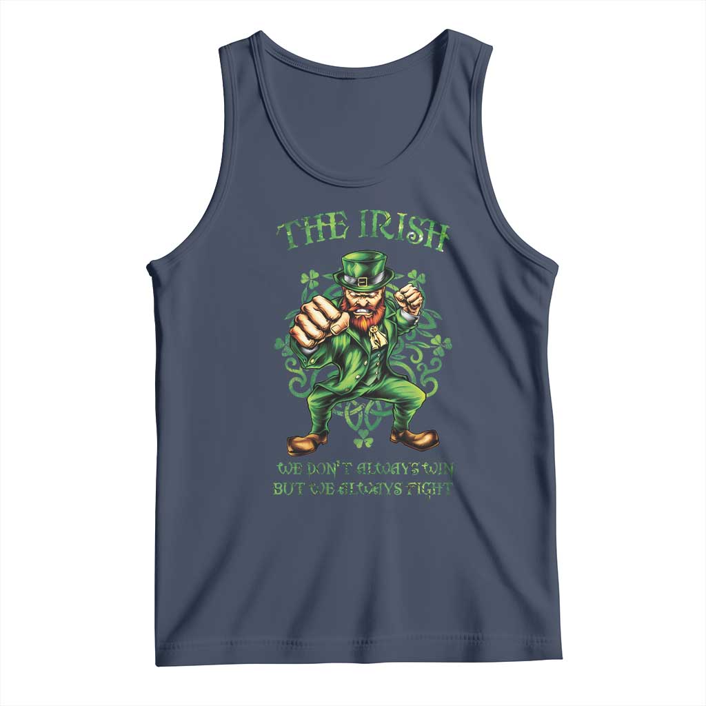 Irish Pride Tank Top We Don't Always Win But We Always Fight Funny Leprechaun