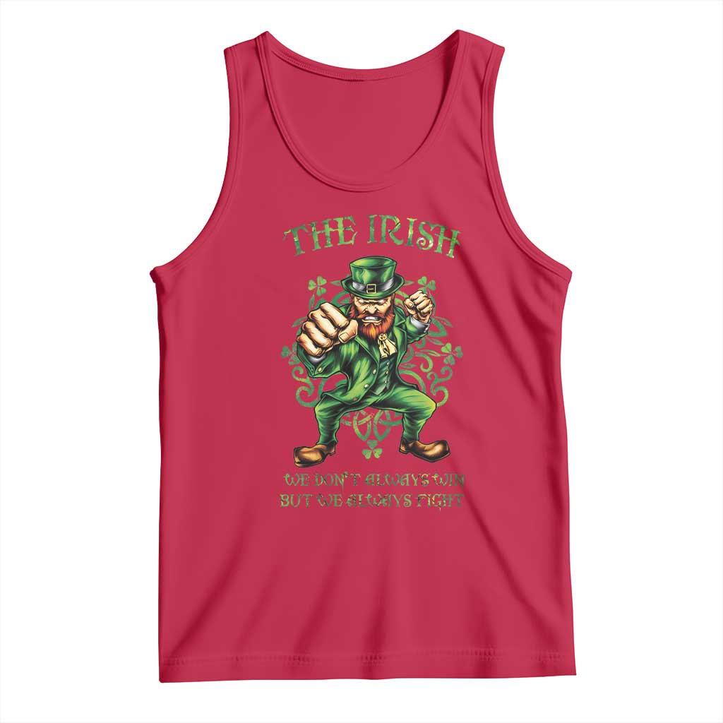 Irish Pride Tank Top We Don't Always Win But We Always Fight Funny Leprechaun