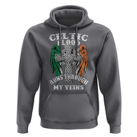 Irish Celtic Pride Hoodie Celtic Blood Runs Through My Veins