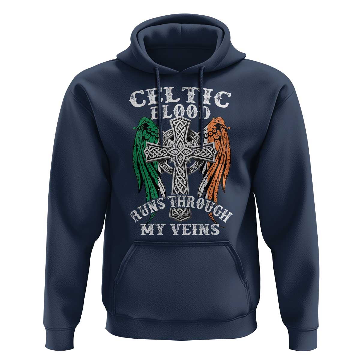 Irish Celtic Pride Hoodie Celtic Blood Runs Through My Veins