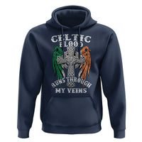 Irish Celtic Pride Hoodie Celtic Blood Runs Through My Veins