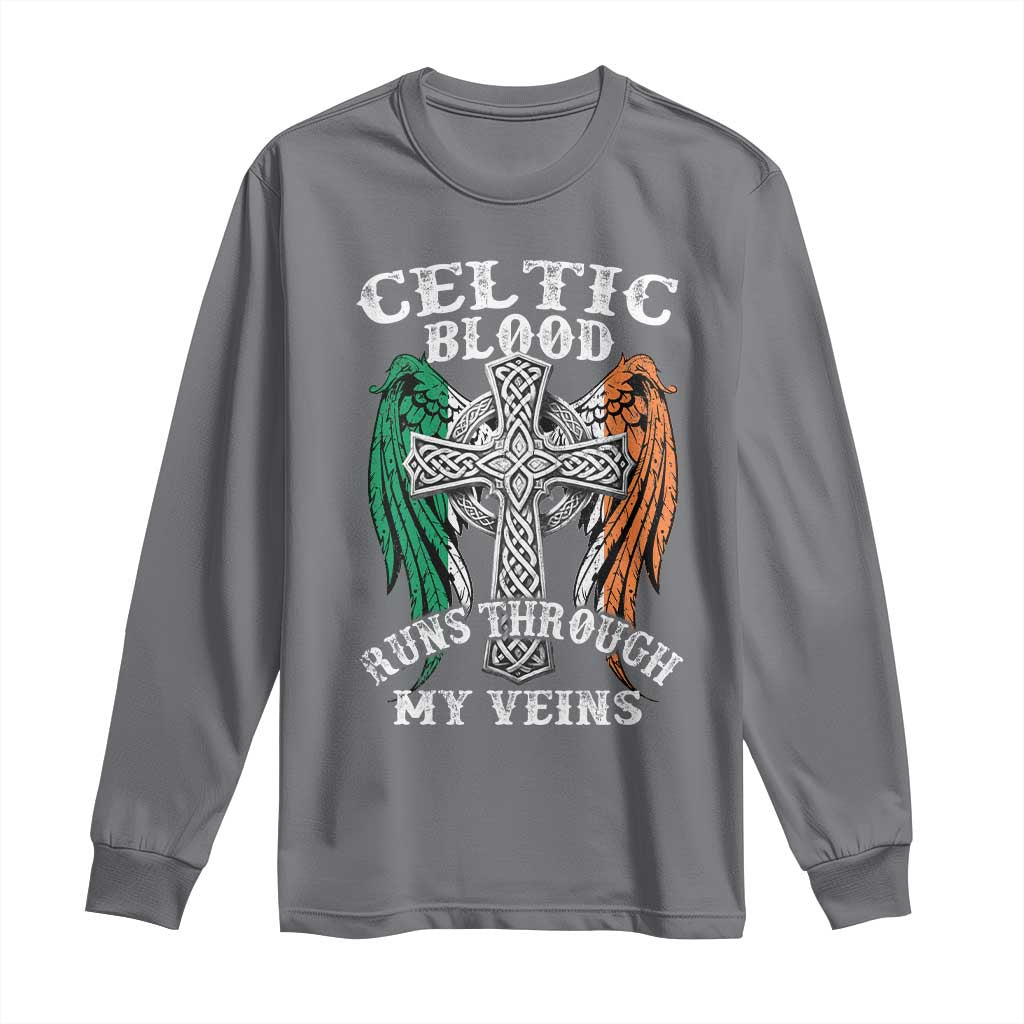 Irish Celtic Pride Long Sleeve Shirt Celtic Blood Runs Through My Veins
