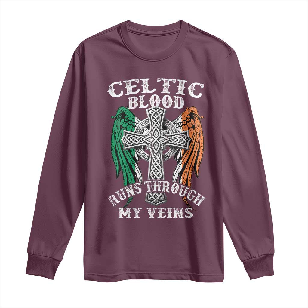 Irish Celtic Pride Long Sleeve Shirt Celtic Blood Runs Through My Veins