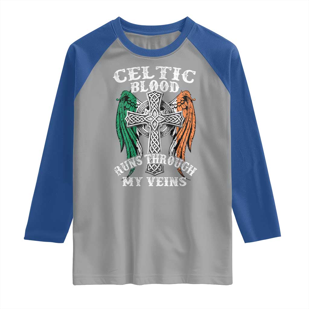 Irish Celtic Pride Raglan Shirt Celtic Blood Runs Through My Veins